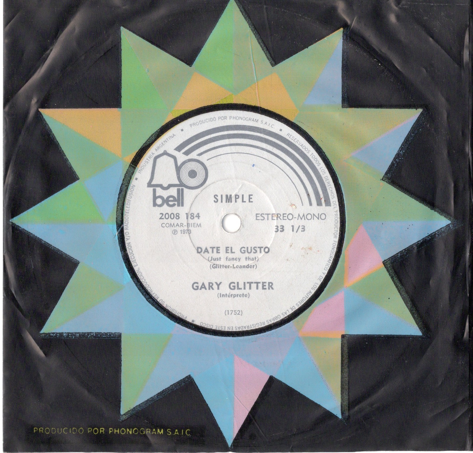 GARY GLITTER: I’m The Leader Of The Gang (I Am!) – 7″ – ARGENTINA: GOOD