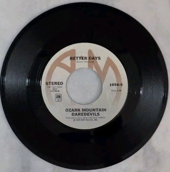 OZARK MOUNTAIN DAREDEVILS Jackie Blue / Better Days A&M 1654S