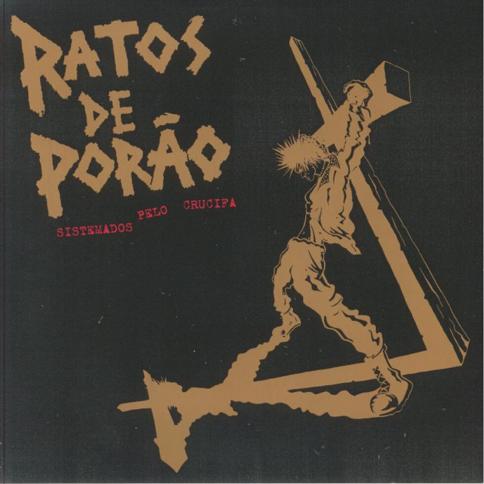 Ratos De Porão – Sistemados Pelo Crucifa LP vinyl F.O.A.D. Records 2024