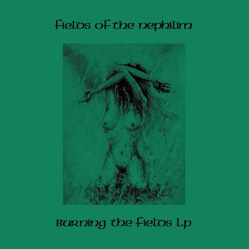 Fields of the Nephilim – Burning The Fields [New Vinyl LP] Colored Vinyl, Green