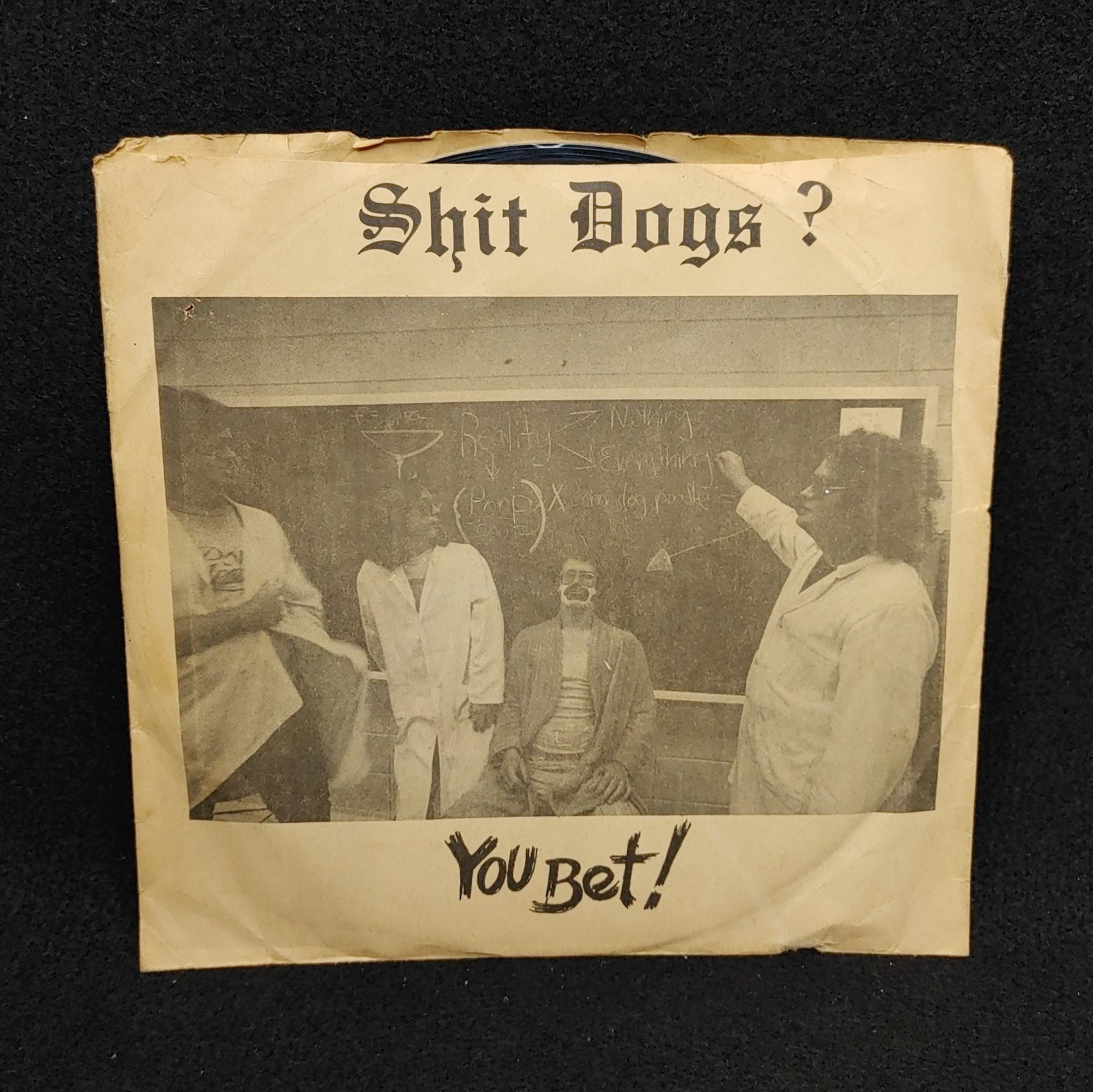 SHIT DOGS Shit Dogs? You Bet! Rare 1981 Private Press Punk 7″ EP Original Vinyl