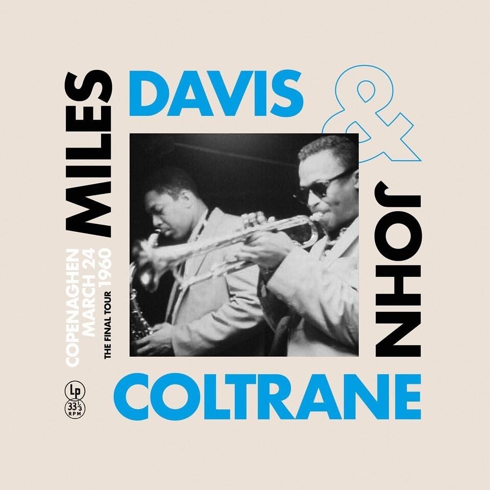 Miles Davis and John Coltrane – The Final Tour: Live In Copenhagen 1960 LP Vinyl
