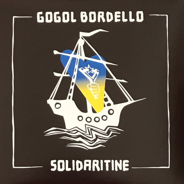 Gogol Bordello – Solidaritine (Blue Vinyl) – PUNK *NEW/COLOR*