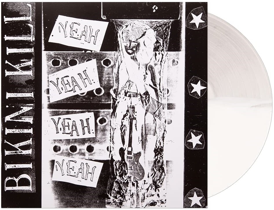 BIKINI KILL Yeah Yeah Yeah NEW White-Clear Vinyl LP /600 le tigre sleater-kinney