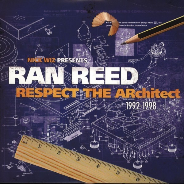 Nick Wiz Presents Ran Reed / Respect The Architect 1992-1998 AU 2014 2LP GRR013