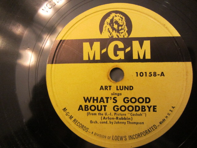 ART LUND WHAT’S GOOD ABOUT GOODBYE/IT WAS WRITTEN IN THE STARS MGM 10158 VG+