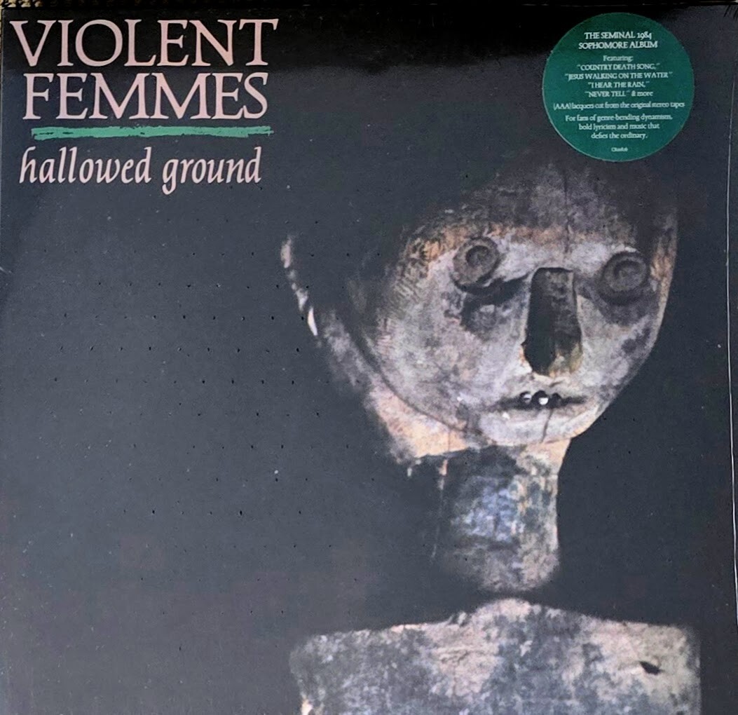 VIOLENT FEMMES HALLOWED GROUND – VINYL LP ” NEW, SEALED “