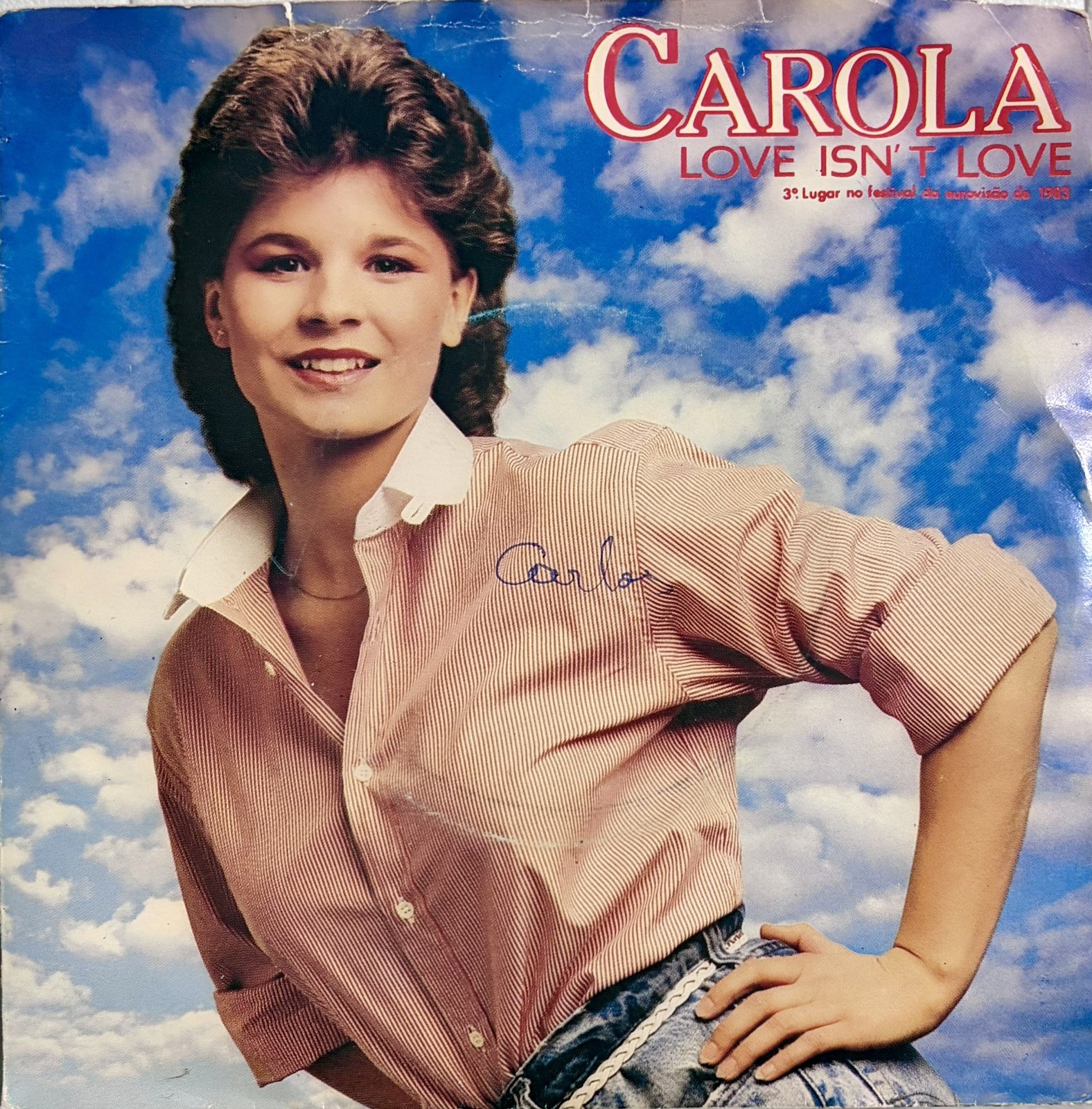 Eurovision SWEDEN 1983 CAROLA Love Isn’t Love -ENGLISH – PORTUGUESE RELEASE – 7”