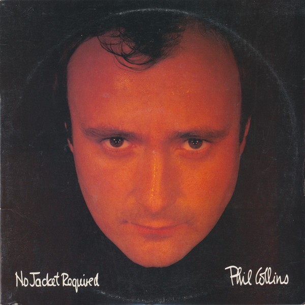 Phil Collins – No Jacket Required (LP) (Very Good Plus (VG+)) – 4202170224