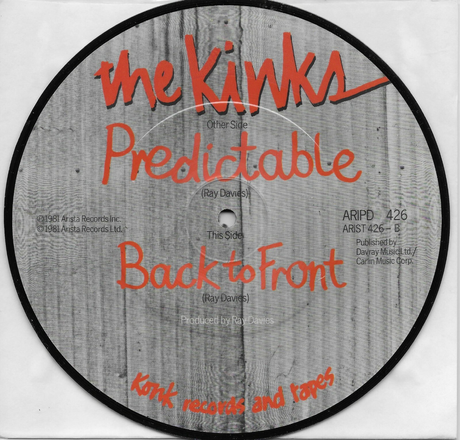 THE KINKS Predictable / Back To Front Picture Disc 45