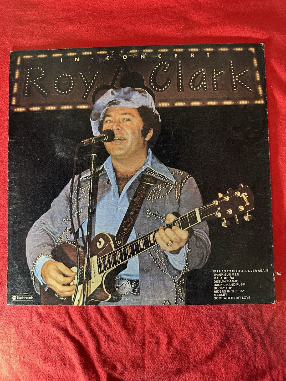 Roy Clark In Concert, 1976 ABC Dot Records, DOSD-2054