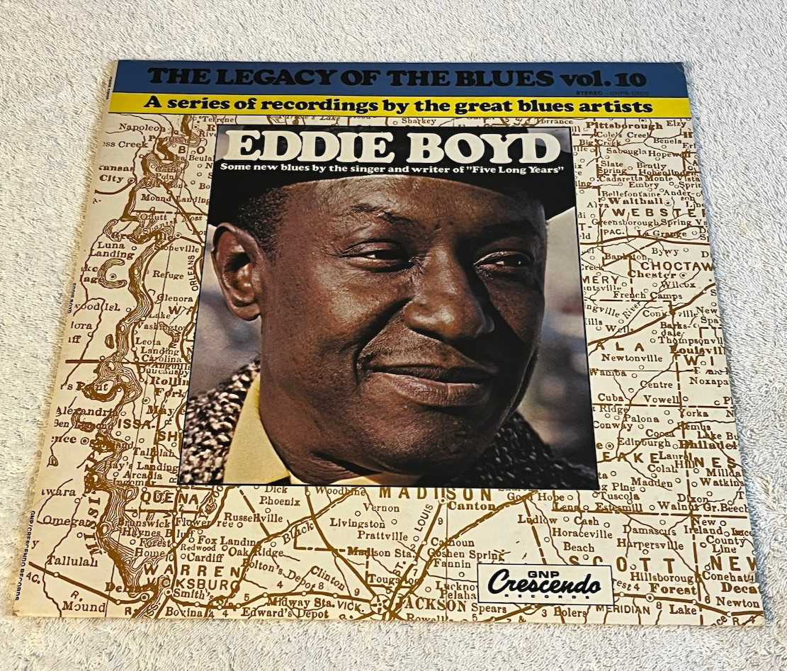 EDDIE BOYD: “The Legacy Of The Blues Vol. 10”: 1976 STEREO LP + INNER: EX/VG+