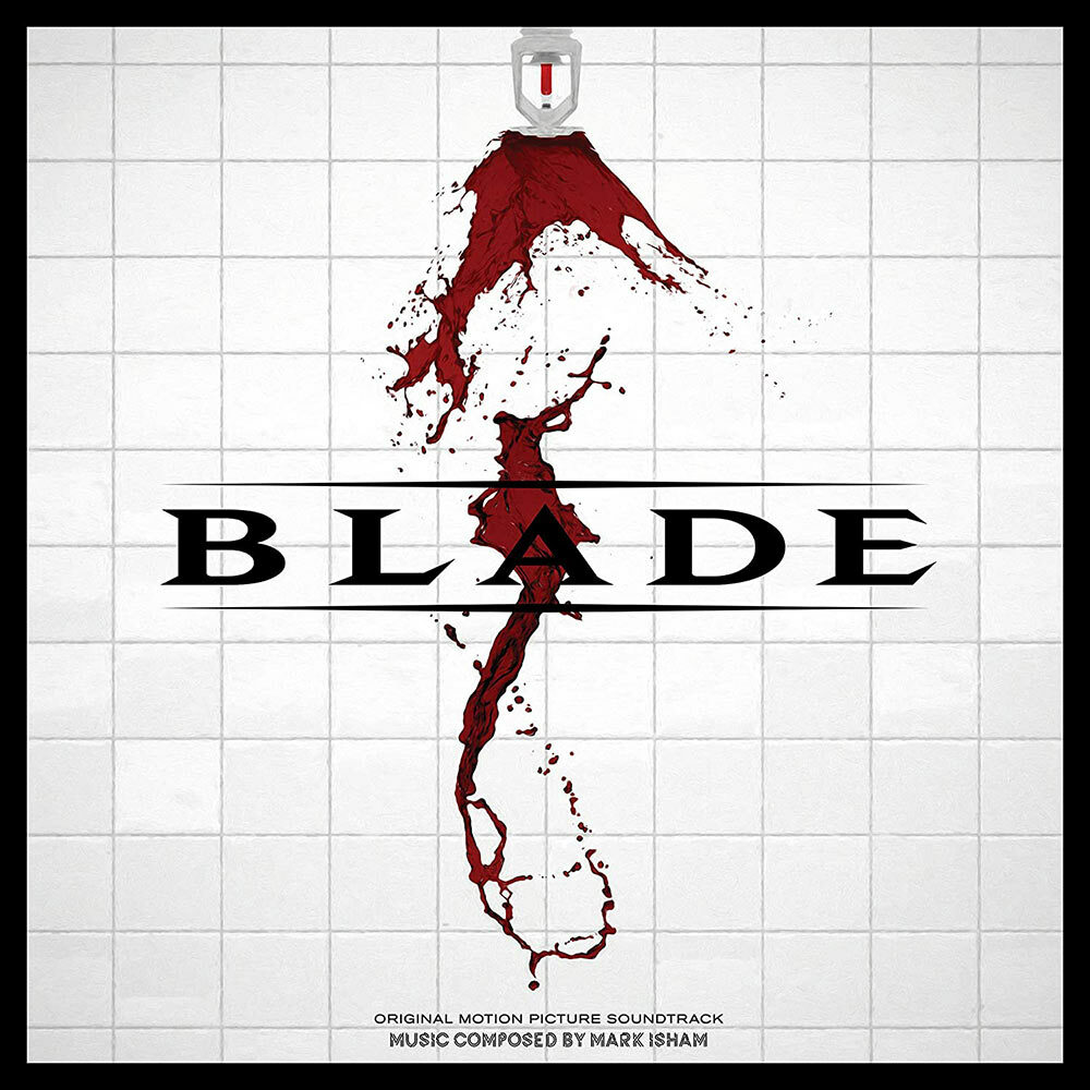 Blade Original Motion Picture Soundtrack Vinyl Edition (2019) Mark Isham