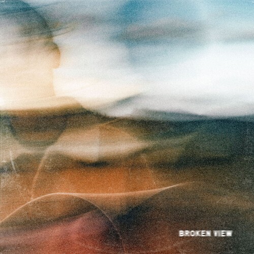 Sam Barber – Broken View [New Vinyl LP] Explicit, 140 Gram Vinyl