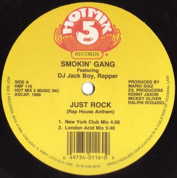Smokin’ Gang Just Rock (Rap House Anthem) 12 INCH SINGLE