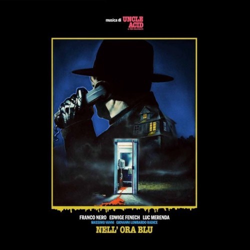 Uncle Acid & The Deadbeats Nell’ Ora Blu (Vinyl) 12″ Album