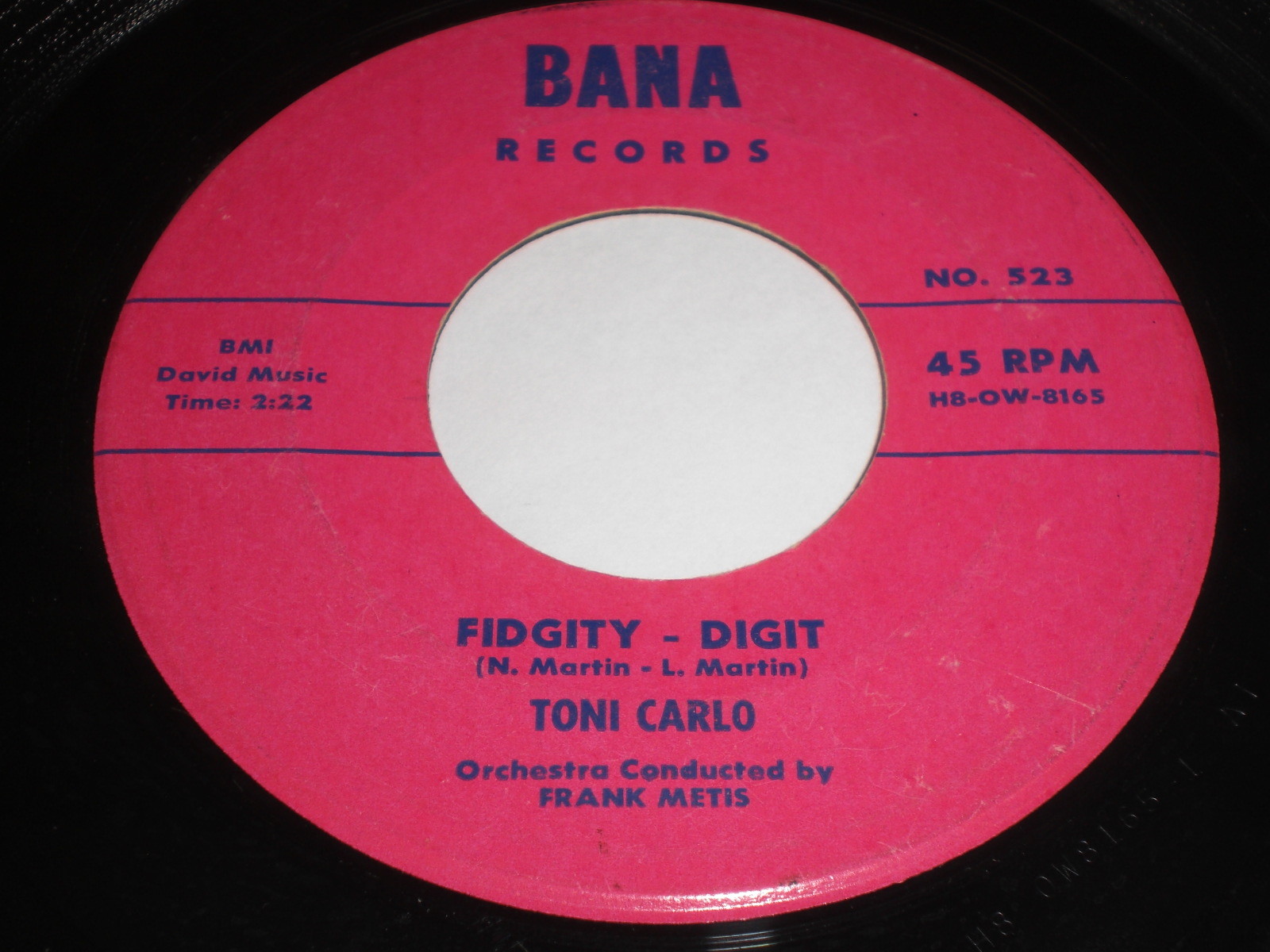 Toni Carlo – Fidgity-Digit / Baby Behave Yourself 45 – Bana Records