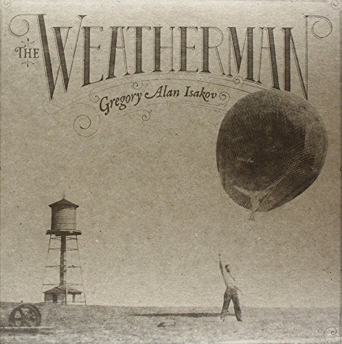 Gregory Alan Isakov – Weatherman [New Vinyl LP]