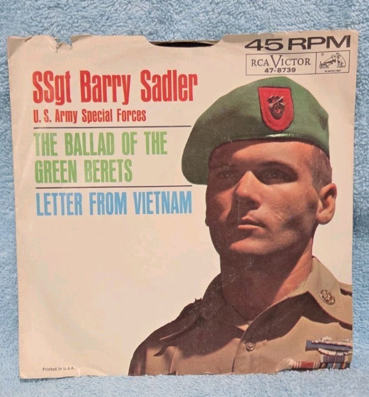 45 ~Sgt Barry Sadler: “Ballad Of The Green Berets / Letter from Vietnam” 1966 NM
