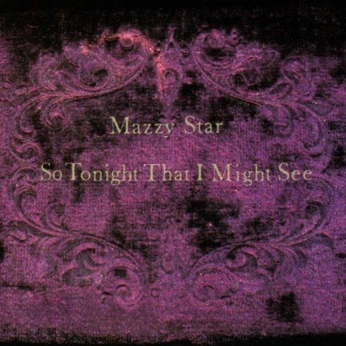 Mazzy Star – So Tonight That I Might See [New Vinyl LP]