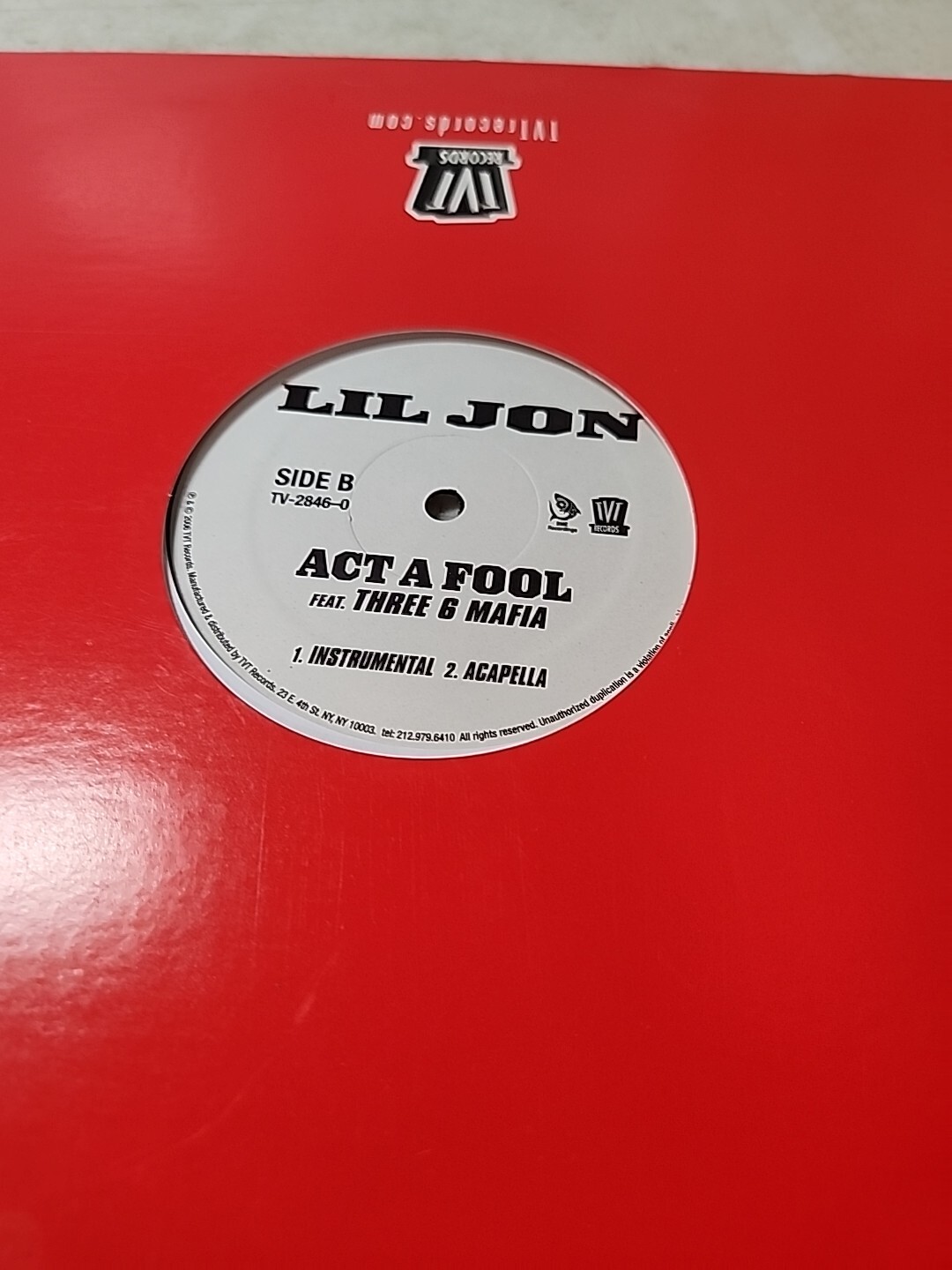 Lil Jon Act A Fool w/Three G Mafia Vinyl Record 12″ Single TV-2846-0 2006 Promo