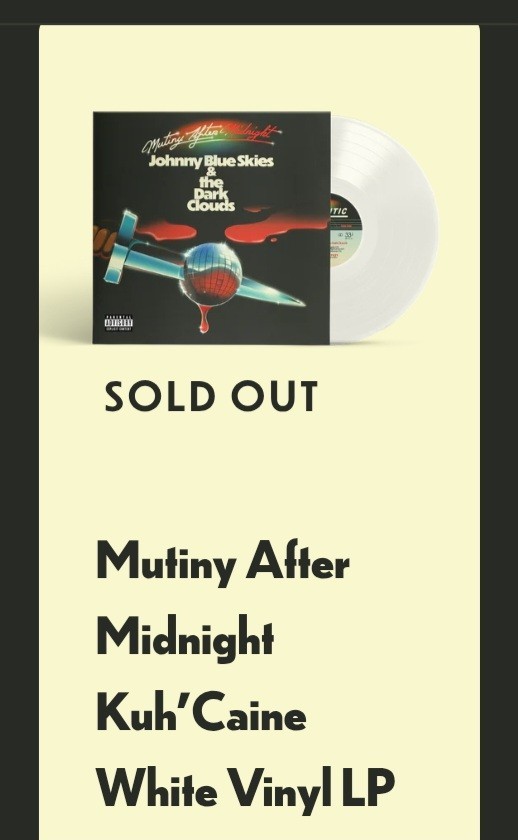 Johnny Blue Skies Vynil Mutiny After Midnight Kuh’Caine White Sturgill Simpson