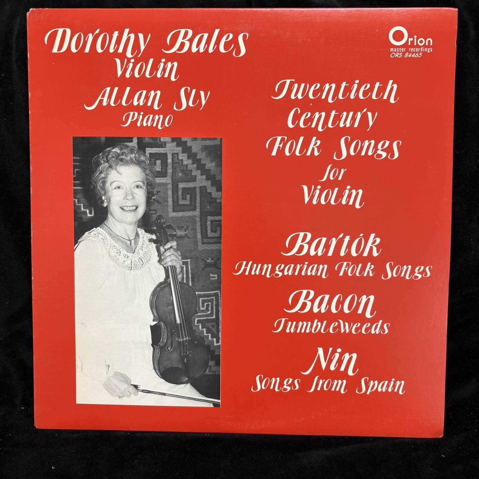 DOROTHY BALES violin – BARTOK, BACON, NIN – ORION ST LP – SIGNED