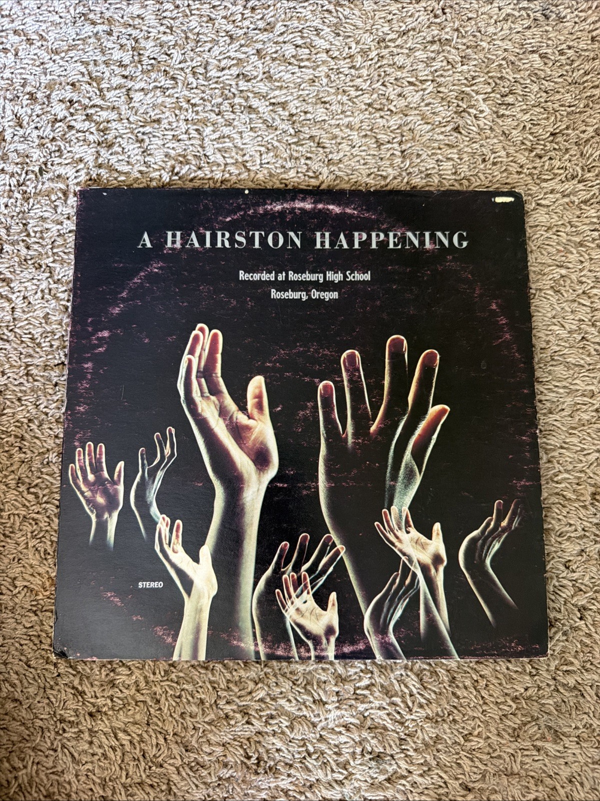 Rare Private Press Vinyl LP – A Hairston Happening – Roseburg High School #V