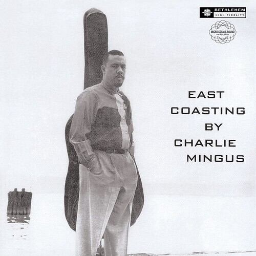Charles Mingus – East Coasting (2014 – Remaster) [New Vinyl LP] Rmst