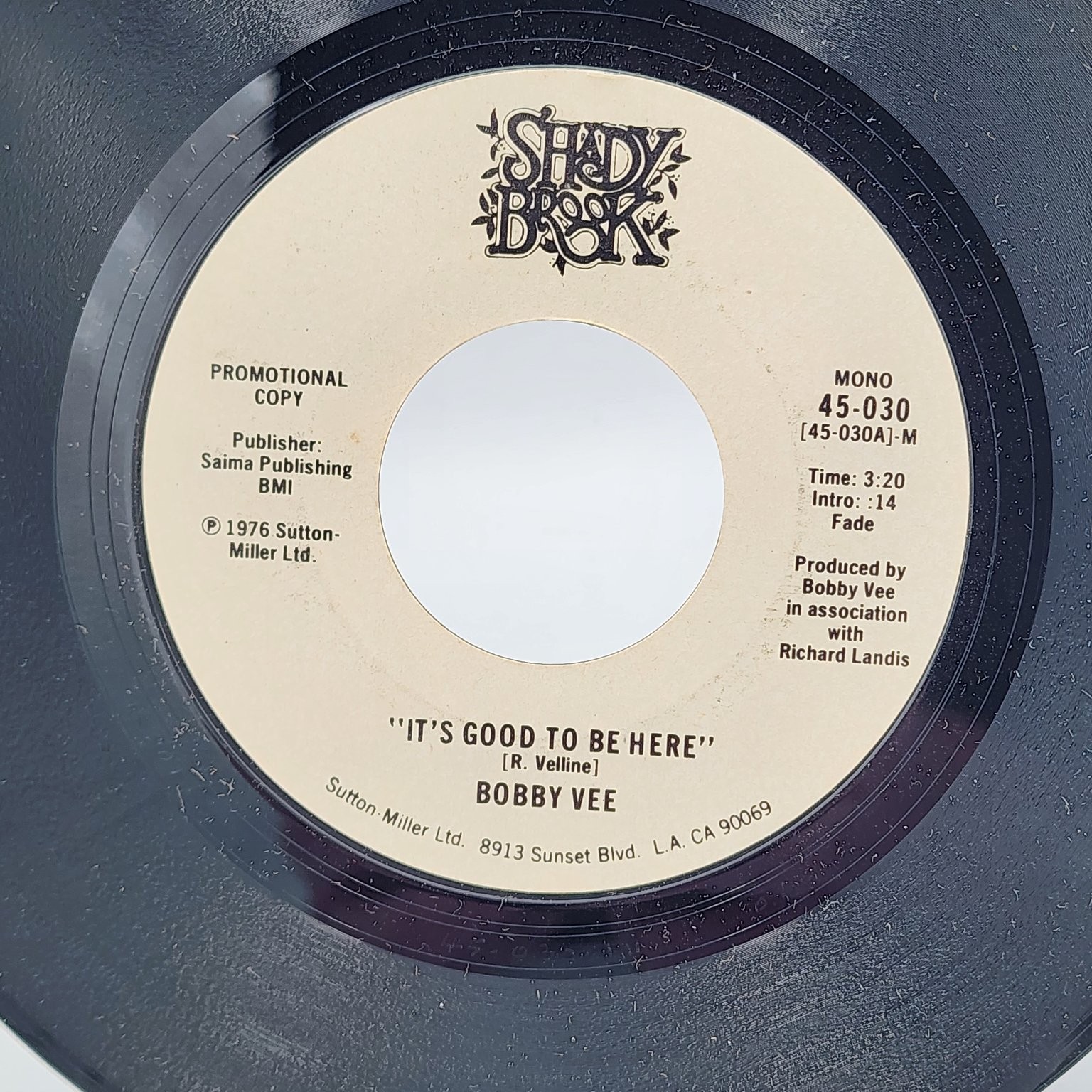 Bobby Vee – It’s Good To Be Here Single Record 1976 Shady Brook Pop Rock 45 RPM