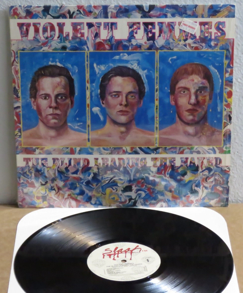 Violent Femmes: The Blind Leading The Naked LP Slash/WB Records 1986 Original
