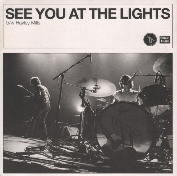 1990s – See You At The Lights – 7″ Vinyl 2007 RTRADS389 – ABNQ – NM/NM