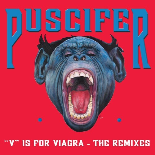 Puscifer – V Is For Viagra – The Remixes [New Vinyl LP]