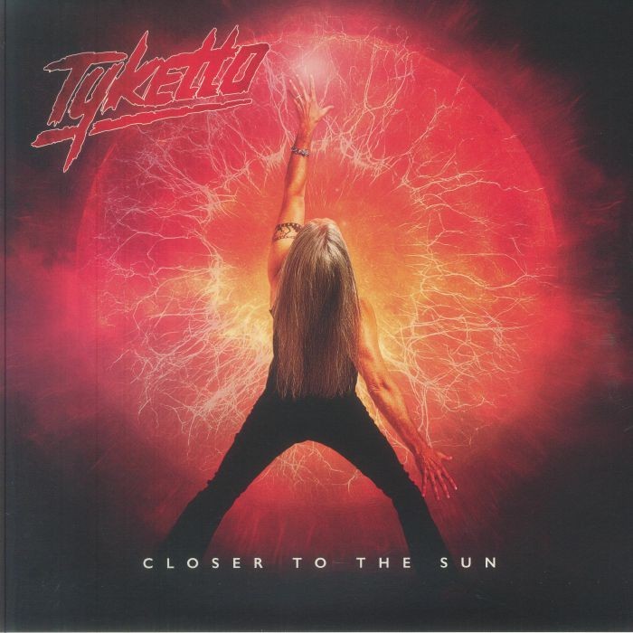 TYKETTO – Closer To The Sun – Vinyl (gatefold LP)