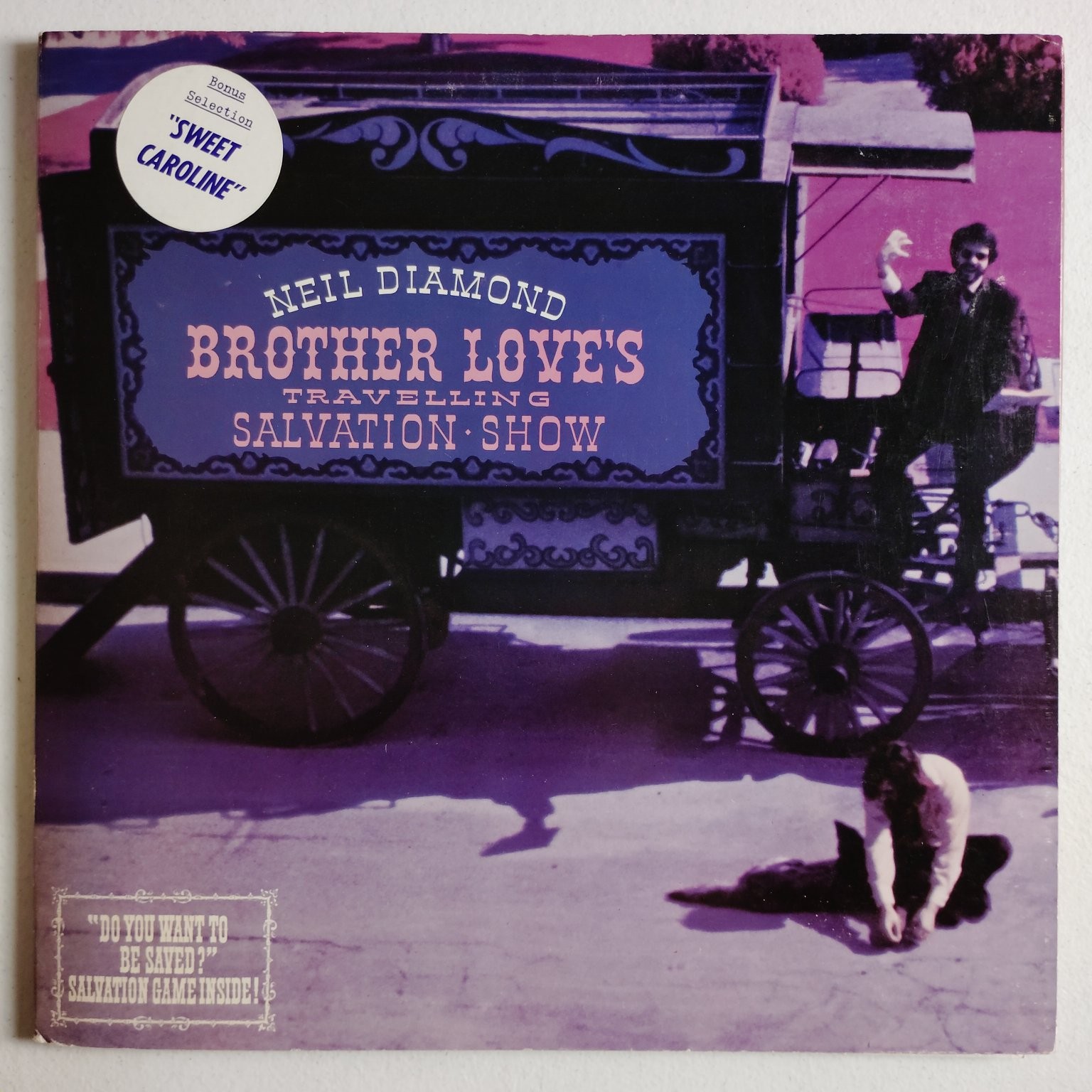 Neil Diamond Sweet Caroline Brother Love’s Travelling Salvation Show Vinyl LP
