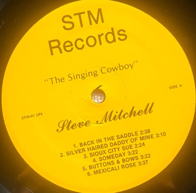 STEVE MITCHELL THE SINGING COWBOY “…12 Western Songs” ’82 AUTOGRAPHED! VG+!!!