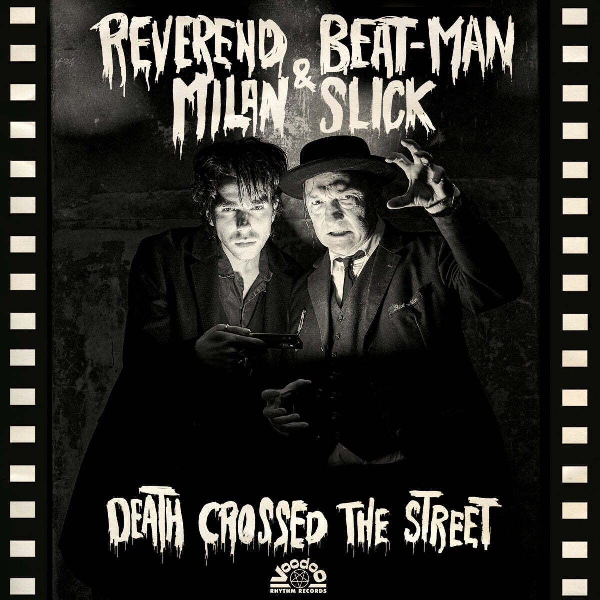 Reverend Beat-Man & Milan Slick Death Crossed the Street (Vinyl) (UK IMPORT)