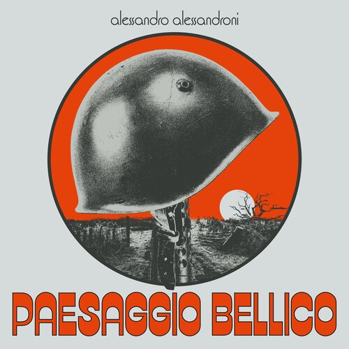 Alessandro Alessandroni – Paesaggio Bellico [New Vinyl LP] Italy – Import