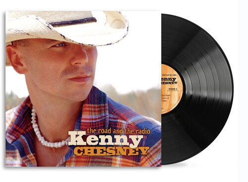 Kenny Chesney – The Road And The Radio [New Vinyl LP]