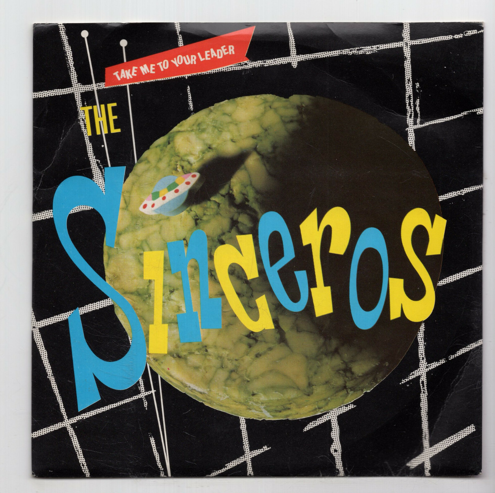 (H484) The Sinceros, Take Me To Your Leader – 1979 promo – 7″ vinyl