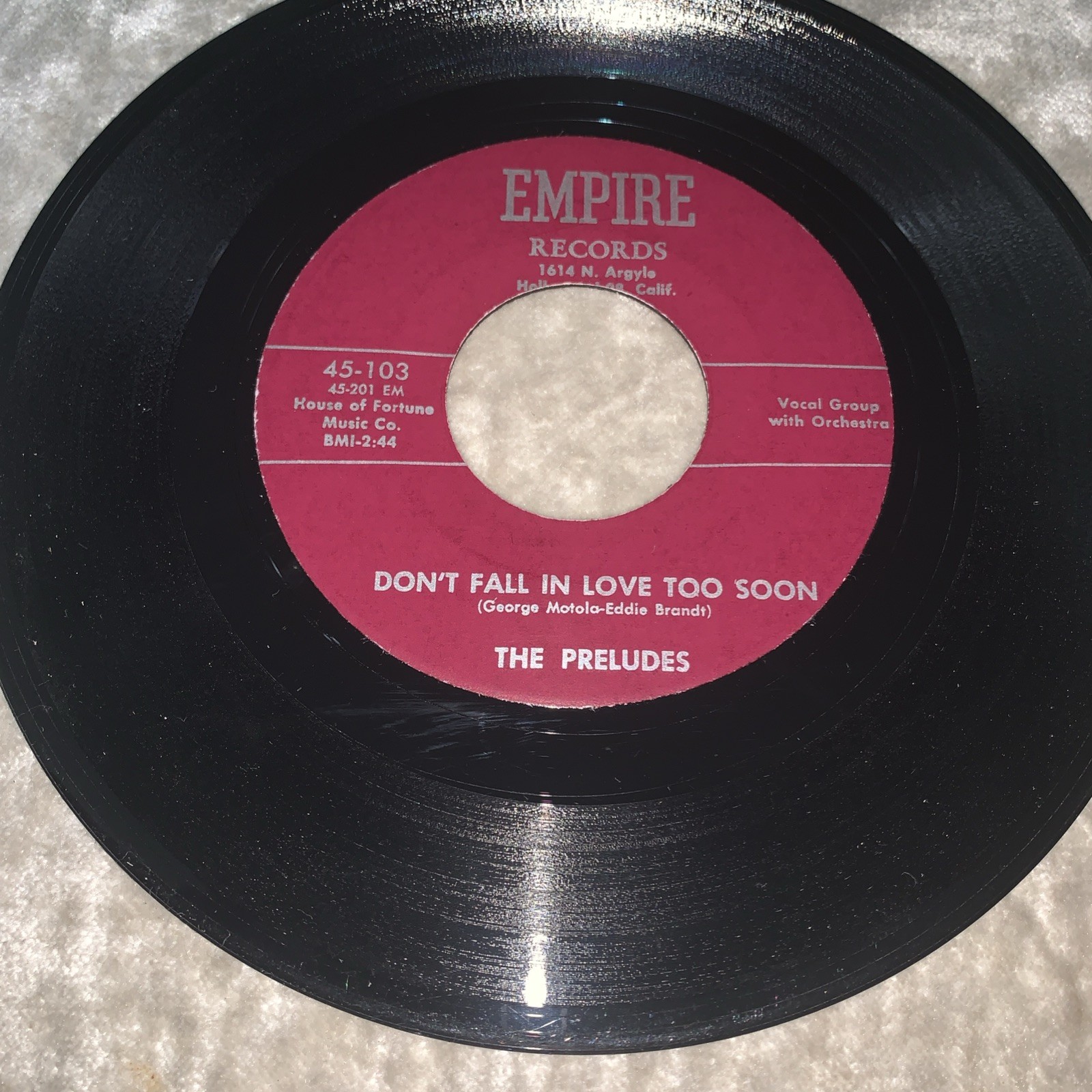 Doo Wop/Vocal 45 RPM The Preludes on Empire: Don’t Fall In Love Too Soon/I want