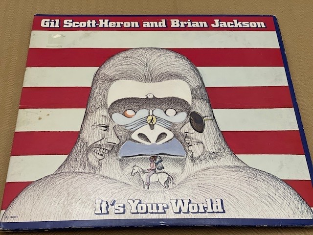 Gil Scott-Heron & Brian Jackson It’s Your World LP Record 1st Issue Arista 1976