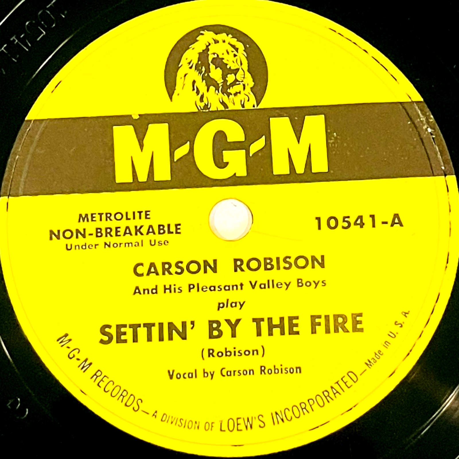 Carson Robison – Settin’ By The Fire / Remember This Song – MGM Records 10541