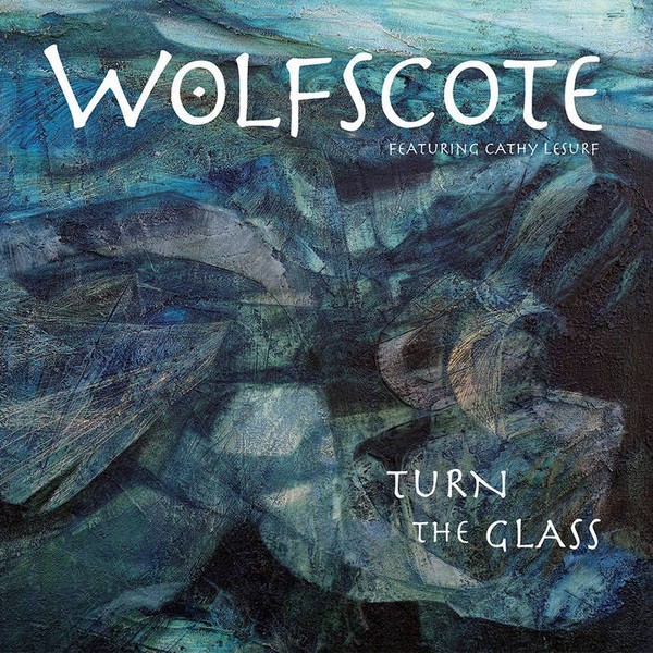 Wolfscote – Turn The Glass – Vinyl Record – K1452z