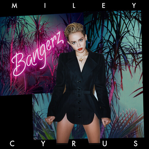 Miley Cyrus – Bangerz (10th Anniversary Edition) [New Vinyl LP] Gatefold LP Jack