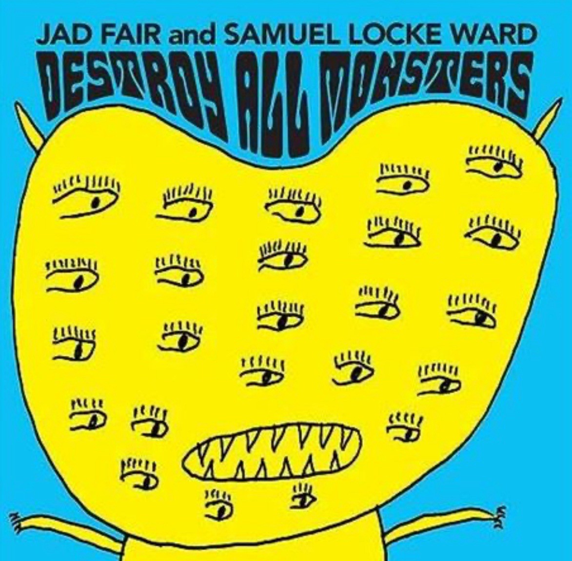 Jad and Samuel Locke Ward Fair Destroy All Monsters (OPAQUE ORANGE VINYL) Record