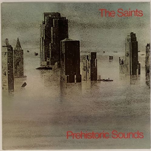 The Saints – Prehistoric Sounds (LP, 1978 Harvest, UK, SHSP 4094, EX/NM)