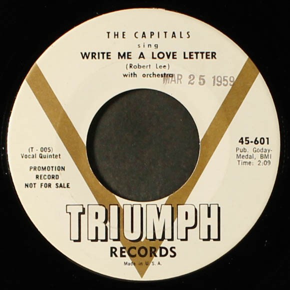 CAPITALS: write me a love letter / three o’clock rock TRIUMPH 7″ Single 45 RPM