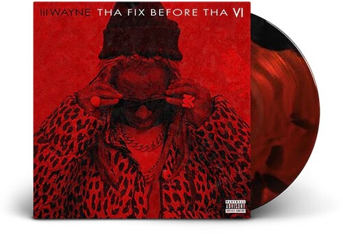2 Chainz/Lil Wayne – Tha Fix Before Tha VI [Used Very Good Vinyl LP] Holland – I