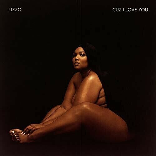 Cuz I Love You by Lizzo (Record, 2019) Sealed New Vinyl DD3